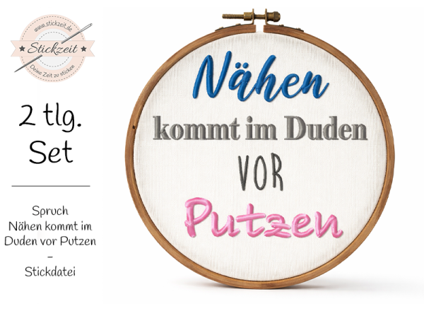 Spruch Nähen kommt im Duden vor putzen - Stickdatei